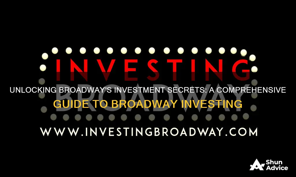 how broadway investing works