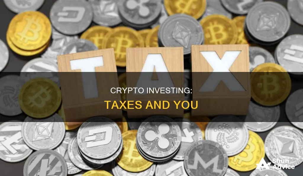 how crypto investing taxes work