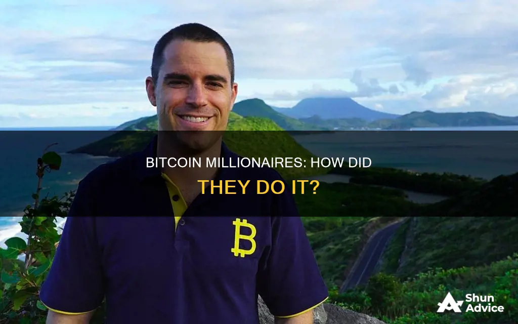 how did some people get rich investing in bitcoin