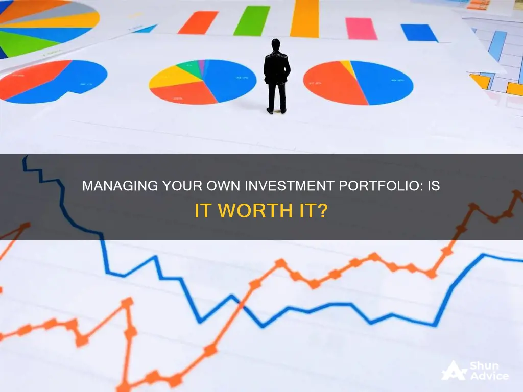 how difficult is it to manage your own investment portfolio