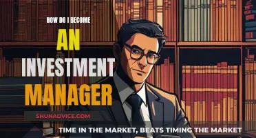 Becoming an Investment Manager: Strategies for Success