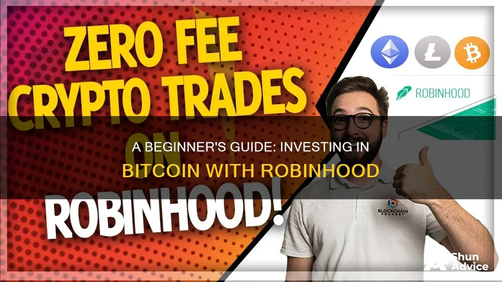 how do I invest in bitcoin on robinhood