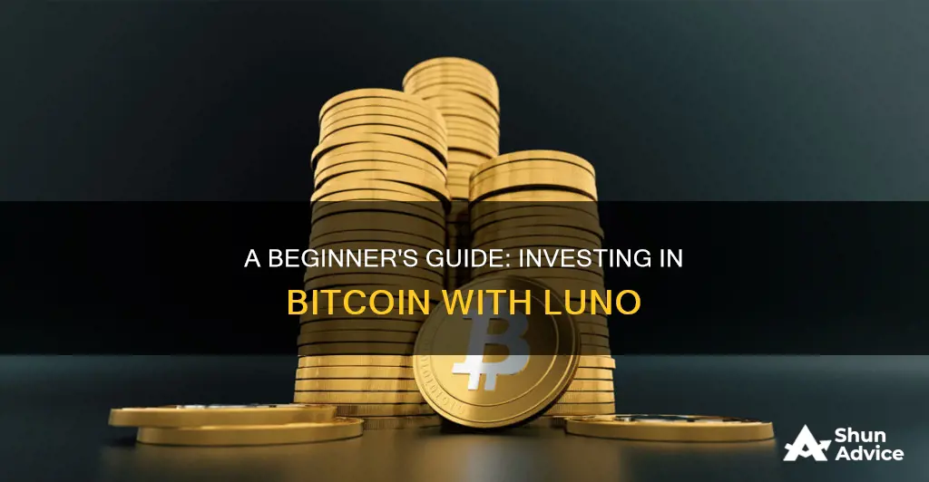 how do I invest in bitcoin with luno