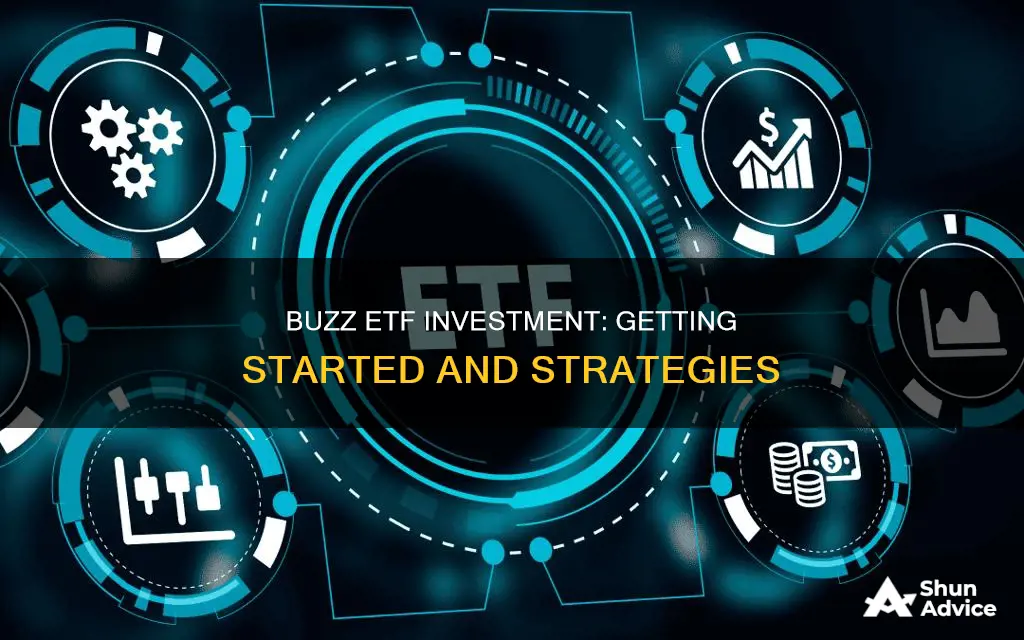 how do I invest in buzz etf