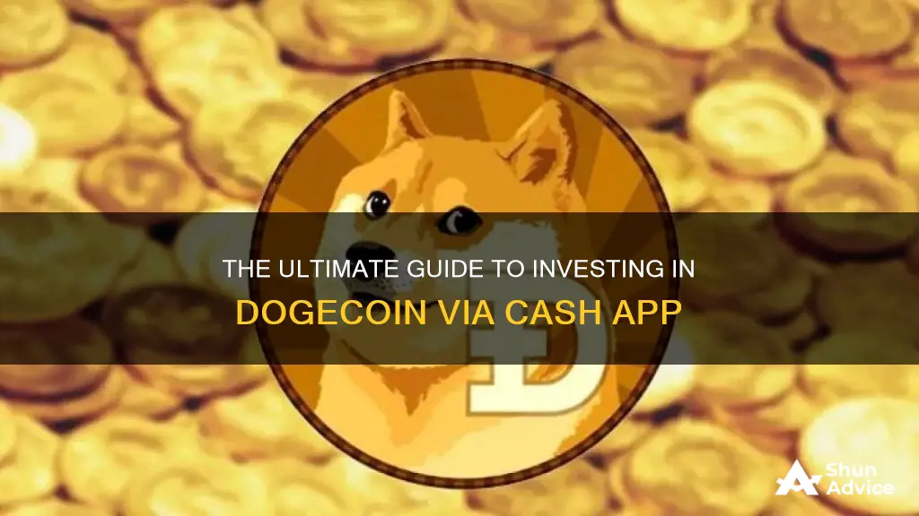 how do I invest in dogecoin on cash app