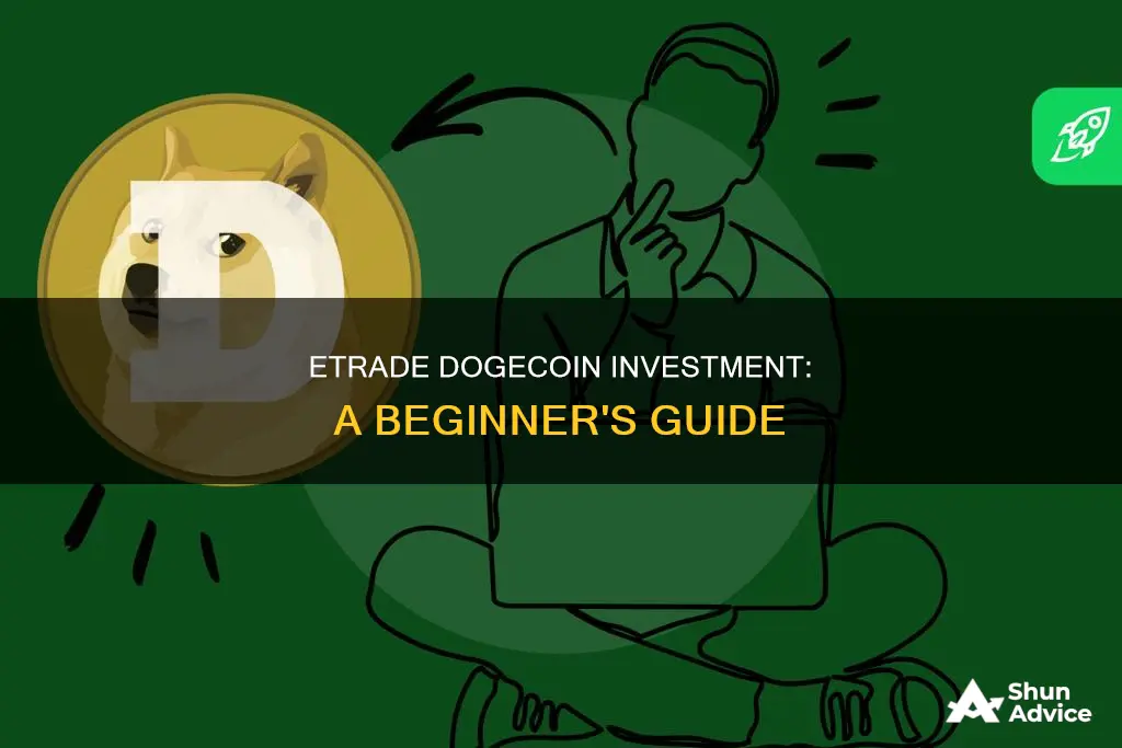 how do I invest in dogecoin on etrade