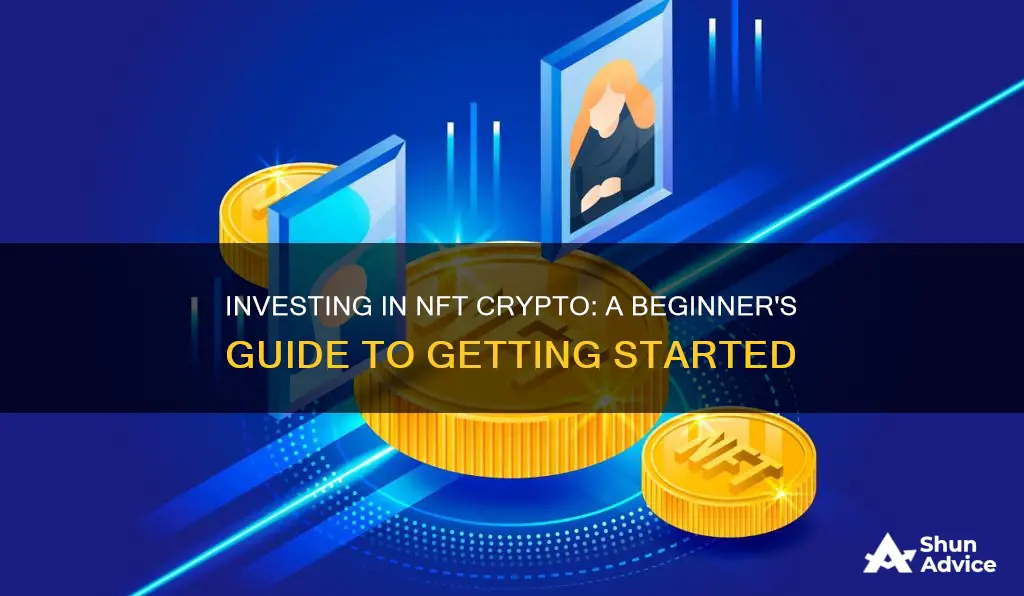 how do I invest in nft crypto