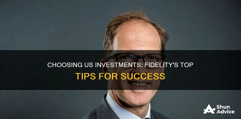 how do I pick us investments from fidelity