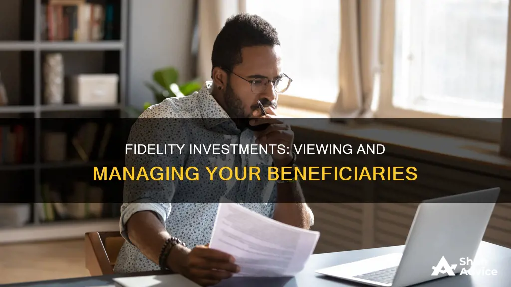 how do I see my fidelity investments beneficiaries