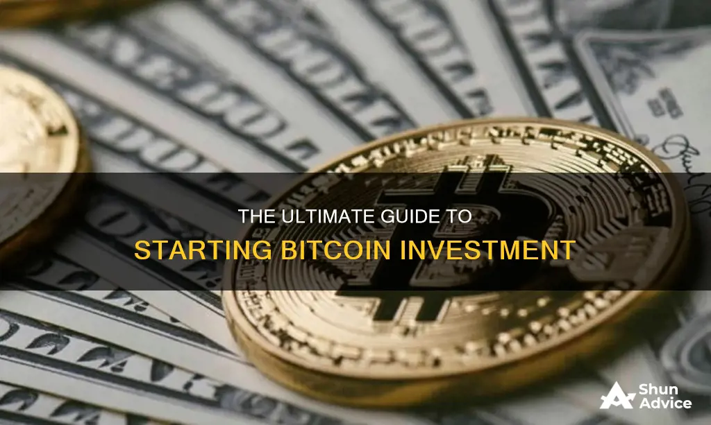 how do I start bitcoin investment