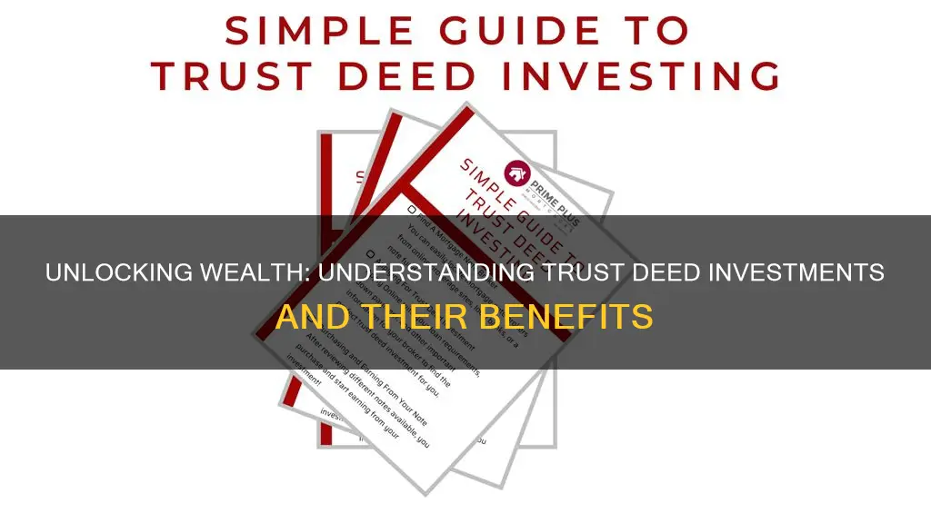 how do trust deed investments work