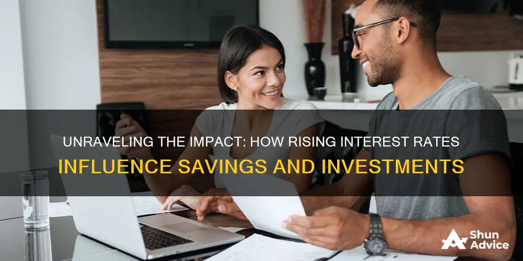 how does incresing interest rte affect saving and investment