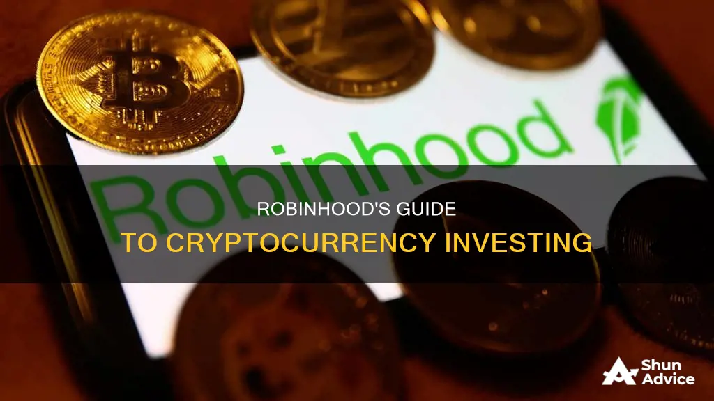 how does investing in cryptocurrency work with robinhood