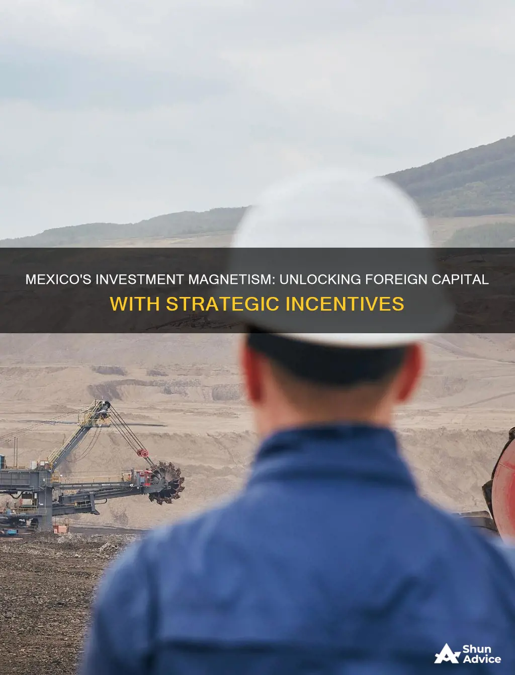 how does mexico attract foreign direct investment