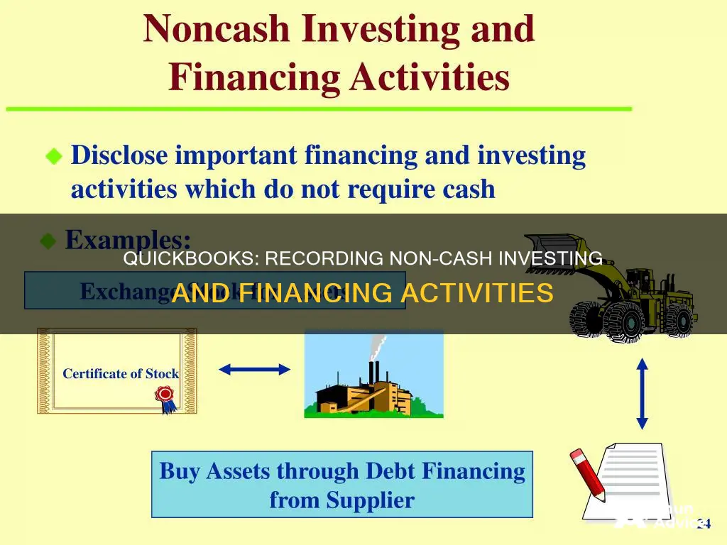 how does quickbooks record non cash investing and financing activities