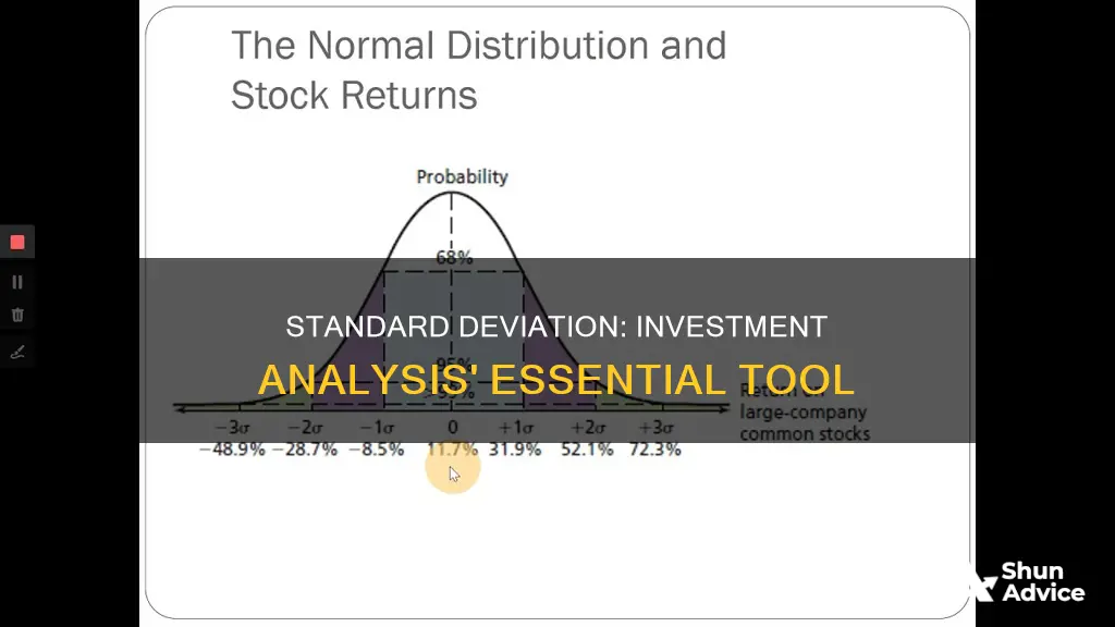 how does the standard deviation is used in investment analysis