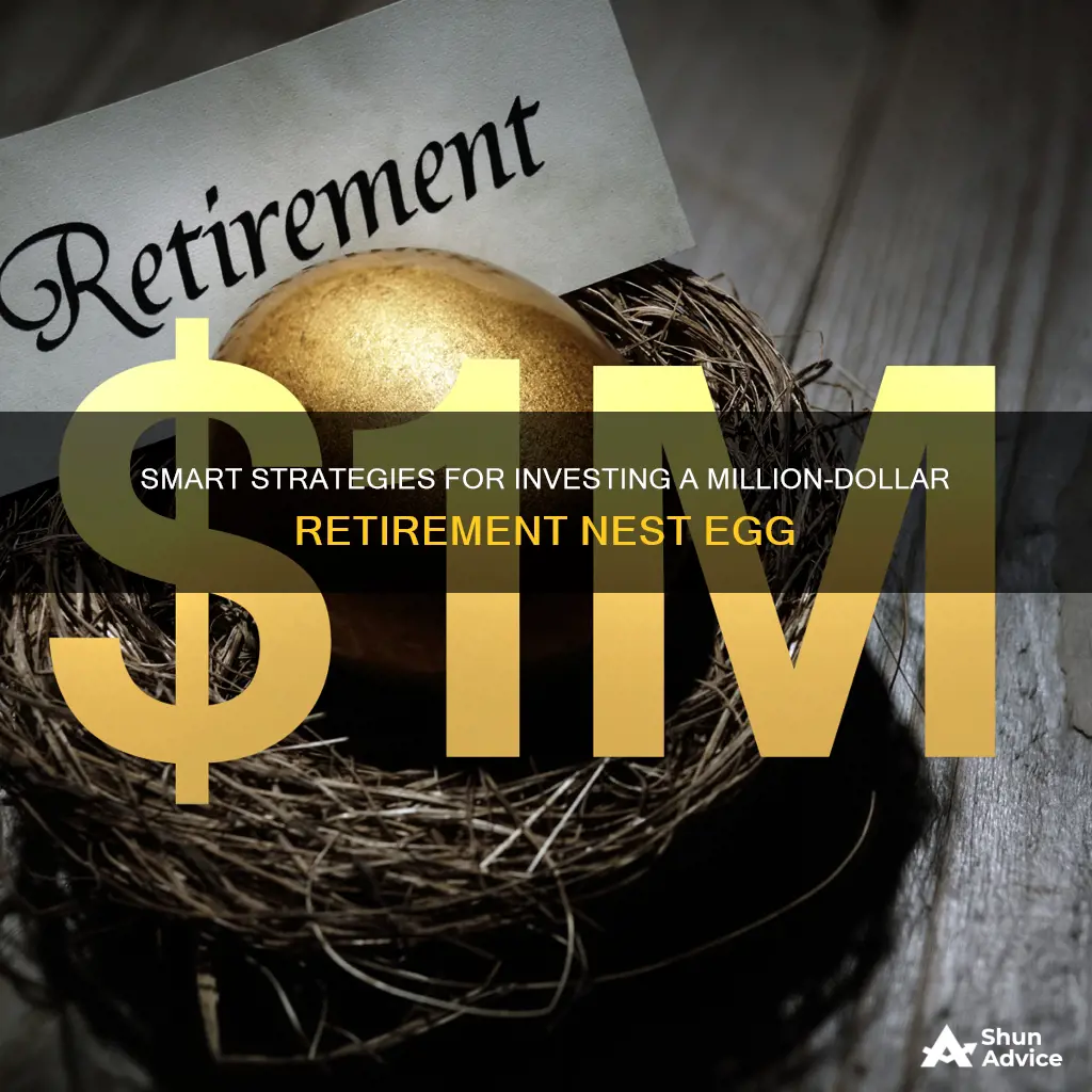 how invest 1 million once retired