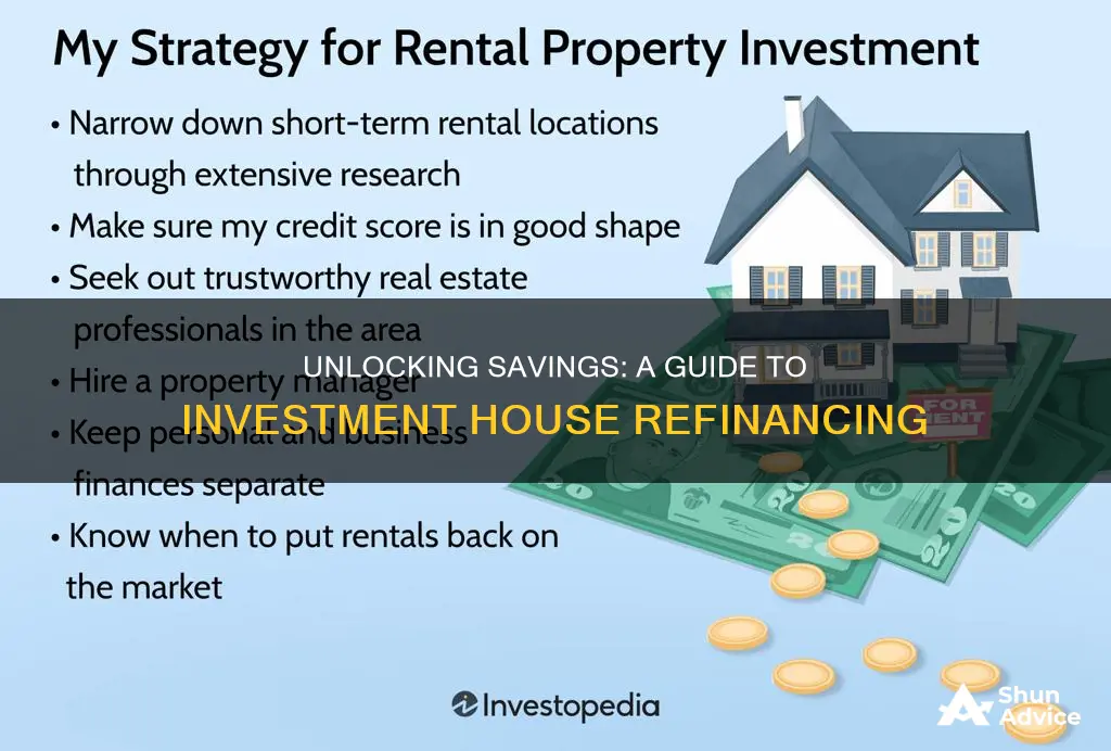 how investment house refinancing works