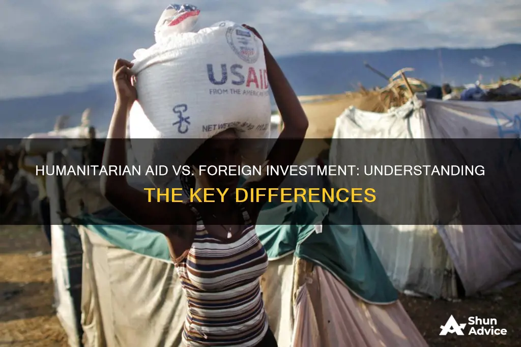 how is humanitarian aid different from foreign investment