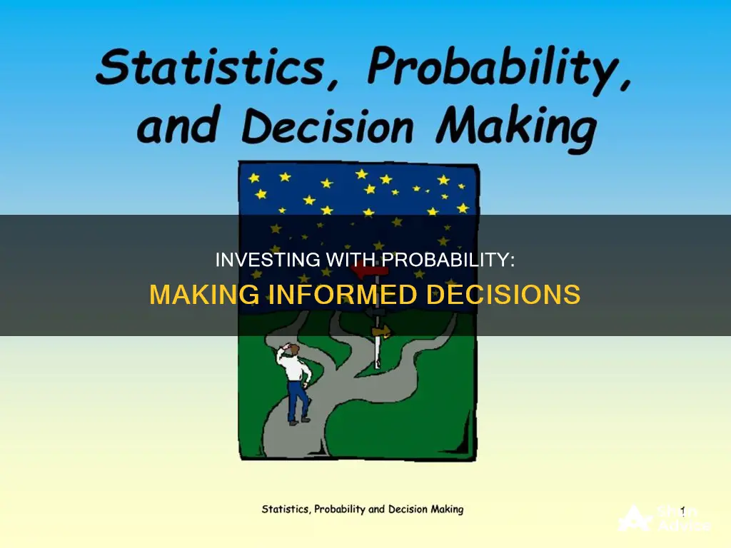 how is probability used in investing