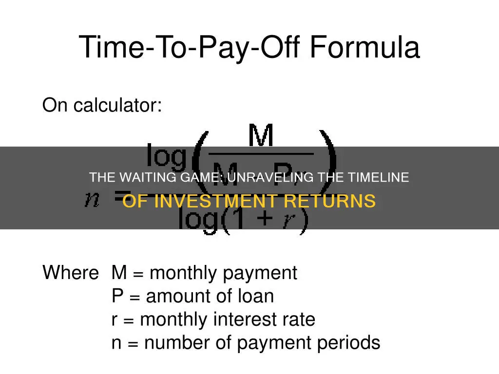 how long does it take for investing to pay off