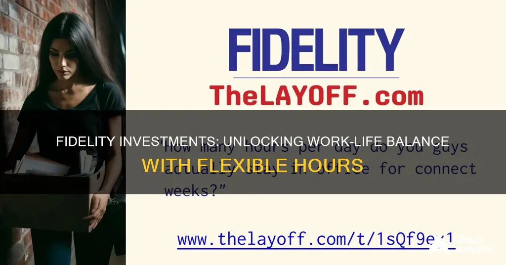 how many hours work per week fidelity investments