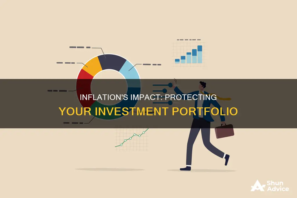 how might inflation affect your investment portfolio