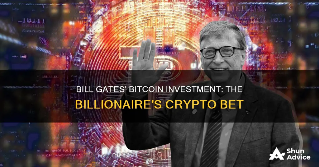 how much did bill gates invest in bitcoin