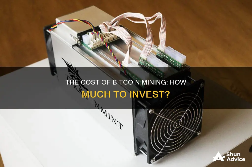 how much do you need to invest in bitcoin mining