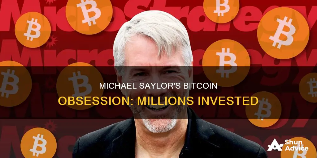 how much has michael saylor invested in bitcoin