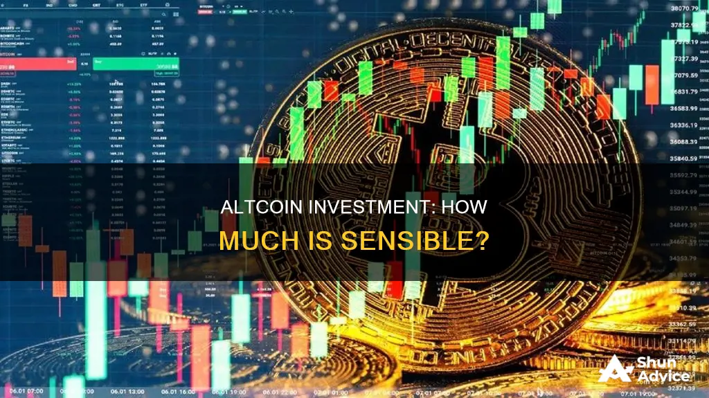 how much should I invest in altcoins