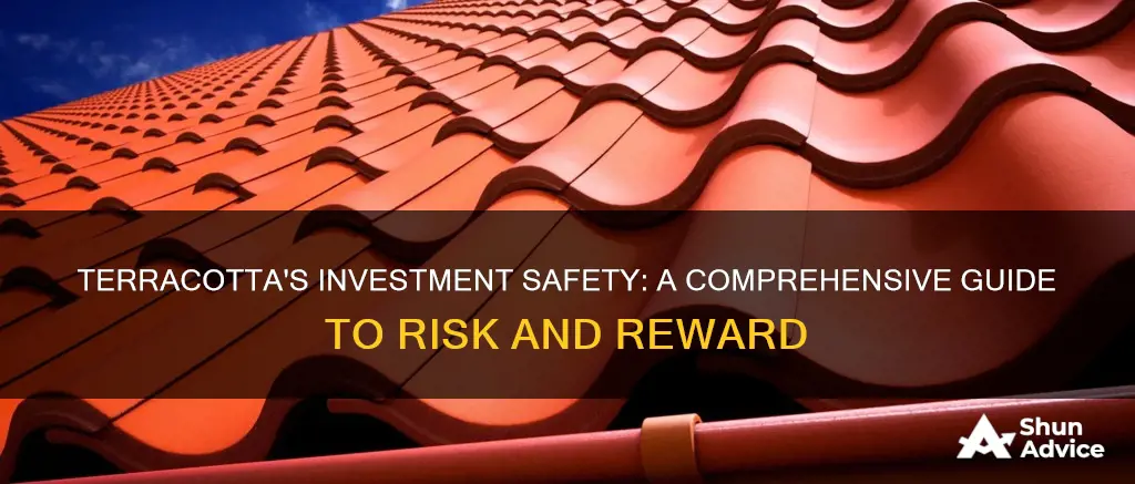 how safe are terracotta investments