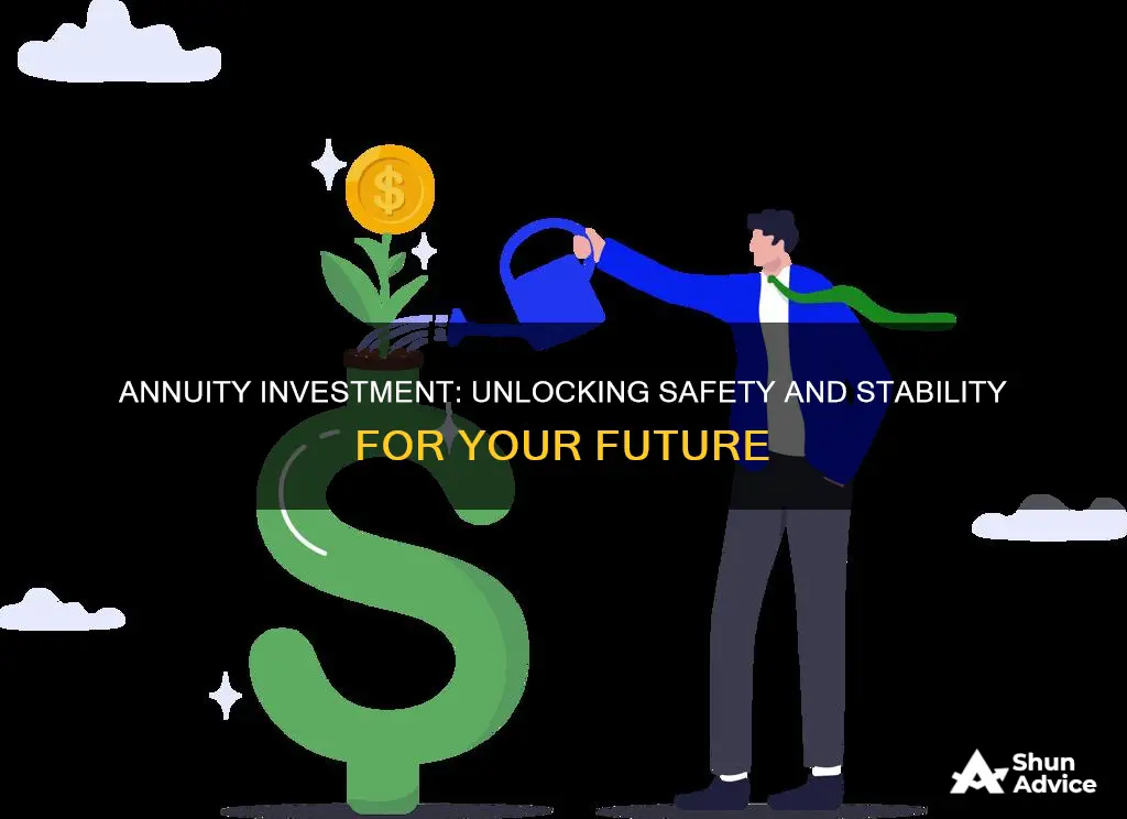 how safe is annuity investment