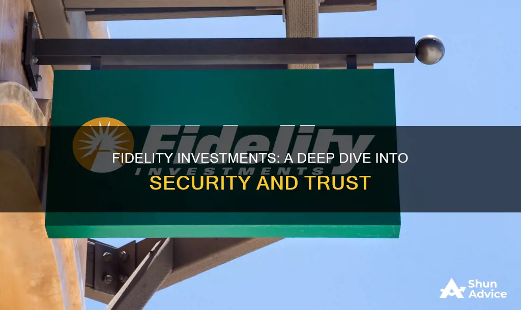 how safe is fidelity investments