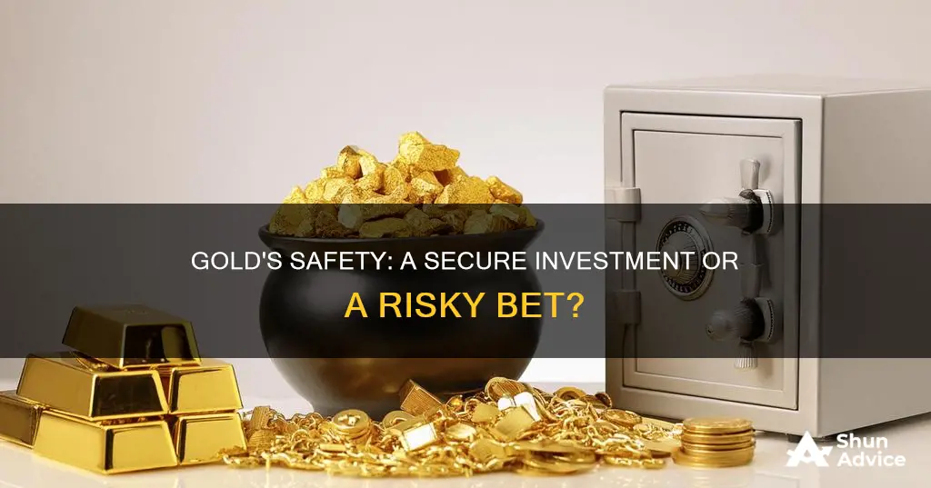 how safe is investing in gold