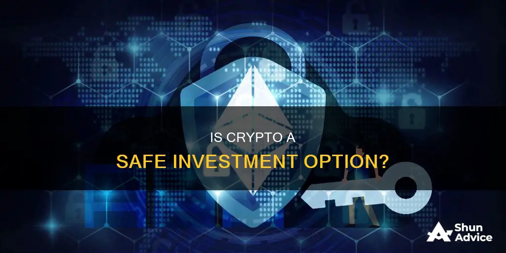 how safe is it to invest in crypto curreny