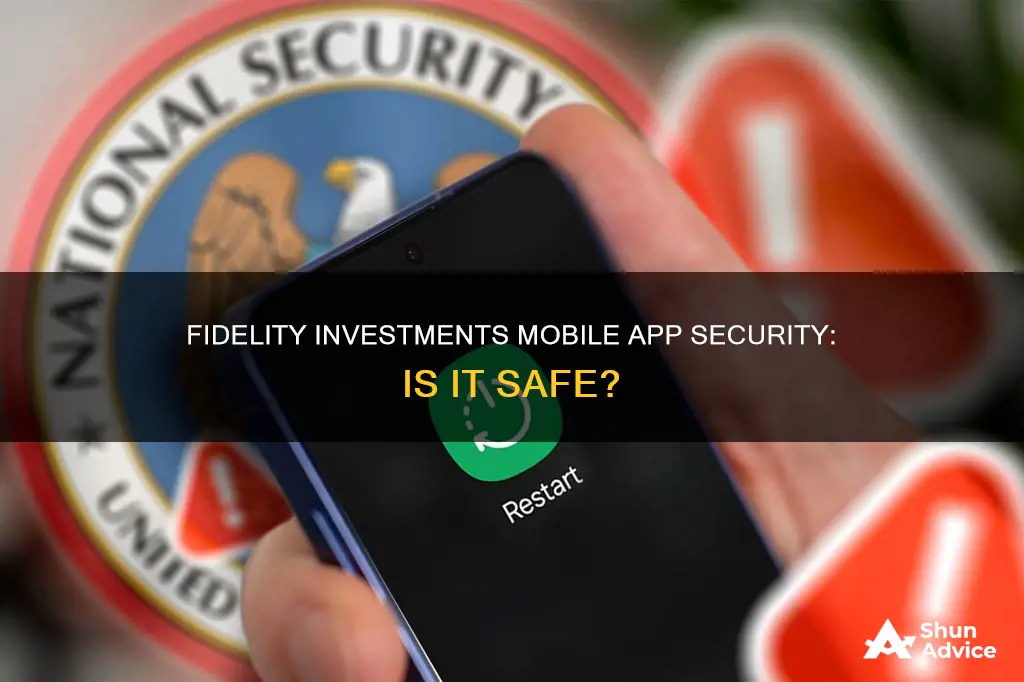 how secure is fidelity investments mobile app