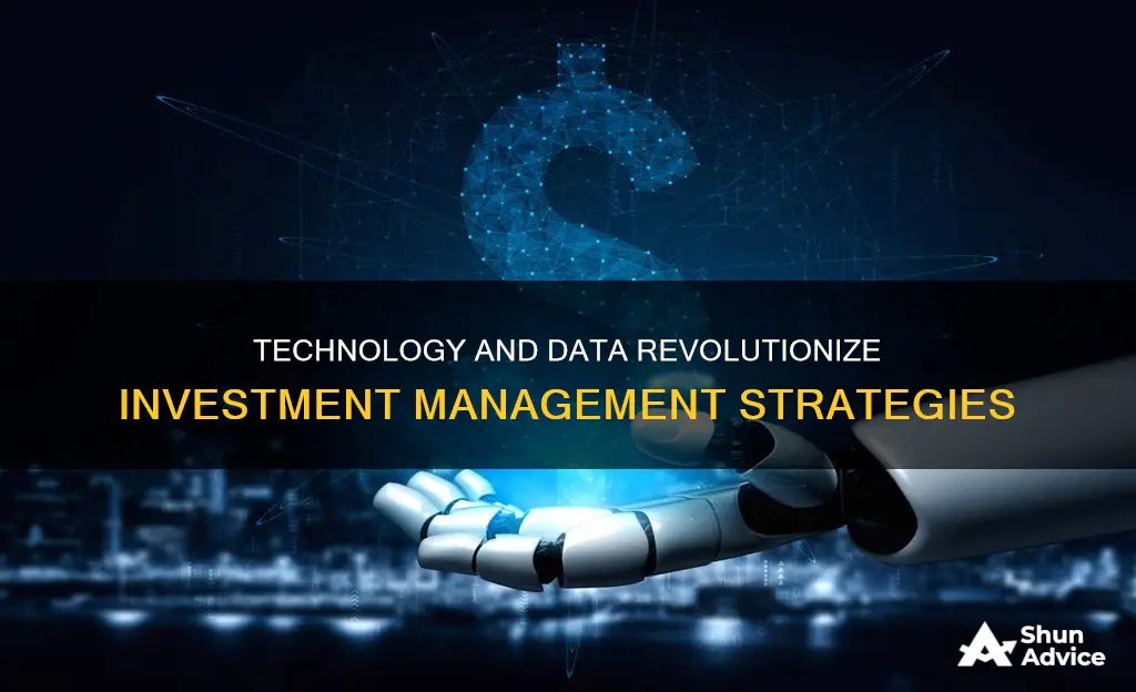 how technology and data are transforming investment management