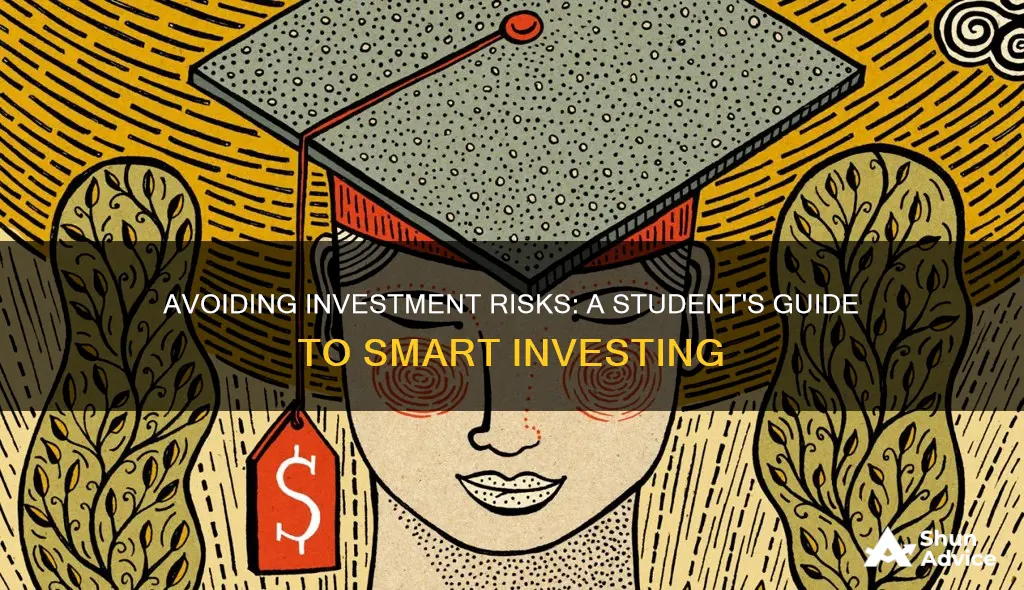 how to avoid investment risks students