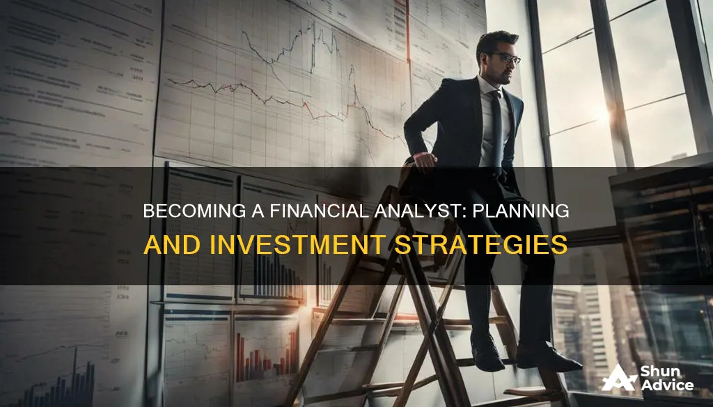 how to be a financial planning & investment management analyst