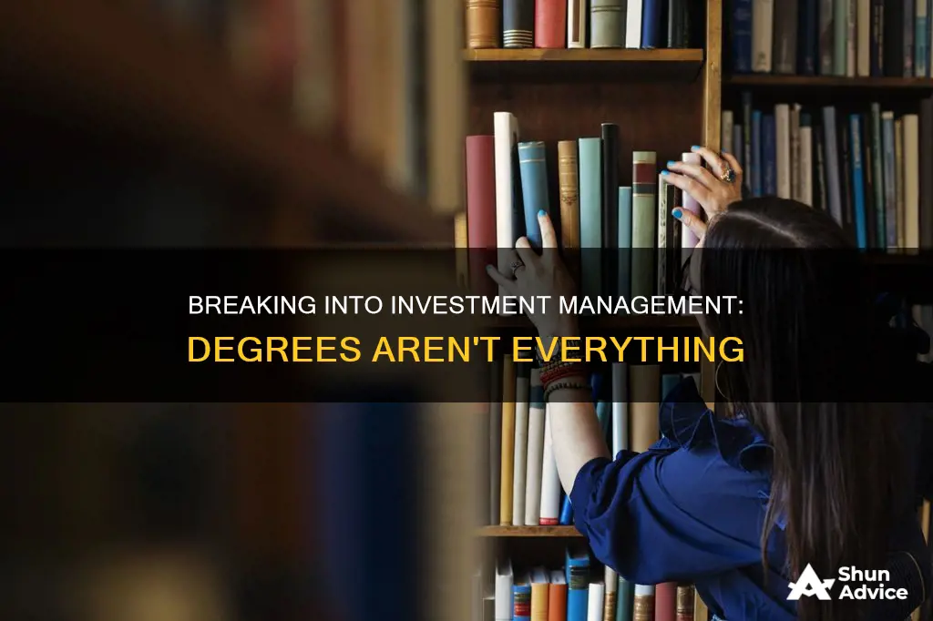 how to be a investment manager without a degree