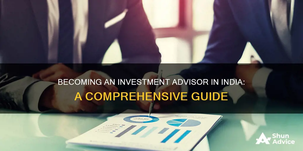 how to be investment advisor in india