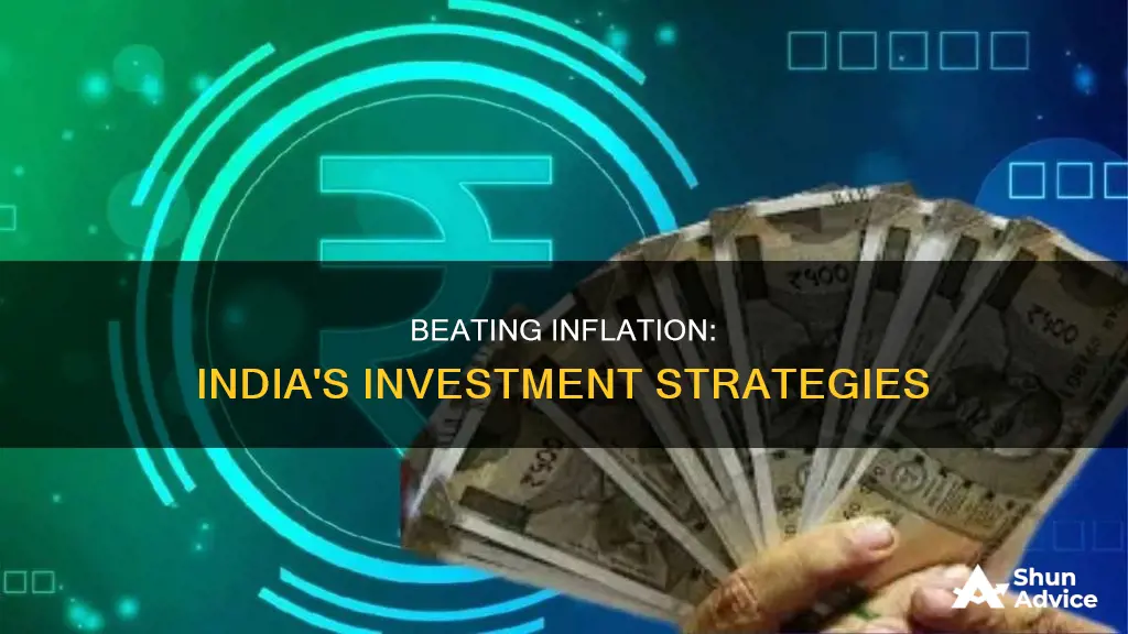 how to beat inflation investment india