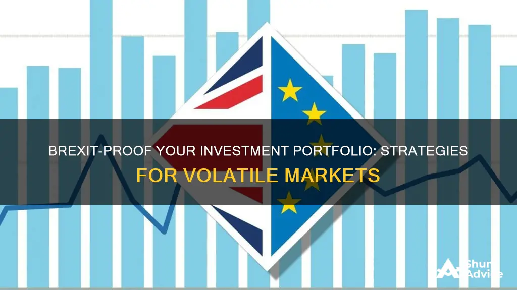 how to brexit proof your investment portfolio