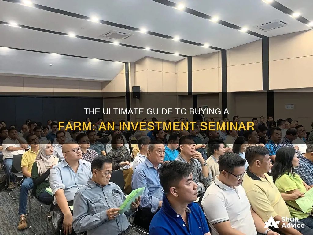 how to buy a farm investment seminar