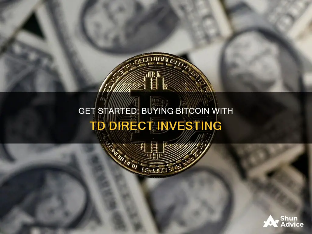 how to buy bitcoin td direct investing