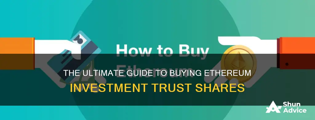 how to buy ethereum investment trust symbol