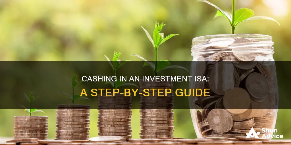 how to cash in an investment isa