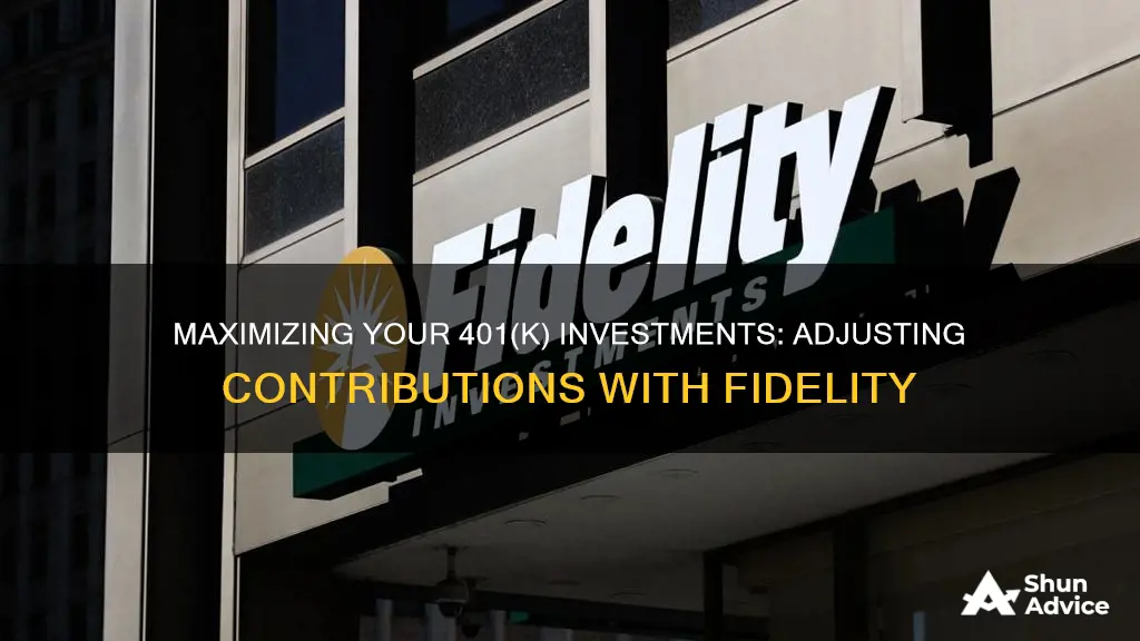 how to change 401 k invest amount at fidelity