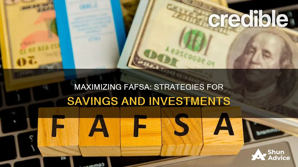 how to change cash savings and investment fafsa